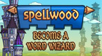 Spellwood文字冒险