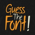 Guess The Font