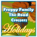 Froggy Family The Road Crosser