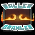 Baller Brawler