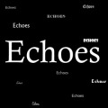 Echoes