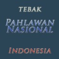 Tebak Pahlawan Nasional
