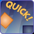 Quick!