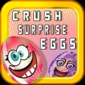 Crush Surprise Eggs