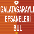 Galatasaraylı Efsane Bulma
