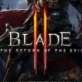 虚幻四blade刀锋战记2