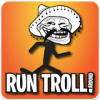 Run Troll Around 웃 - Let's Running with Troll