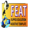 FEAT - Flipped Education Assistive Template